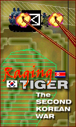 Raging Tiger: The Second Korean War